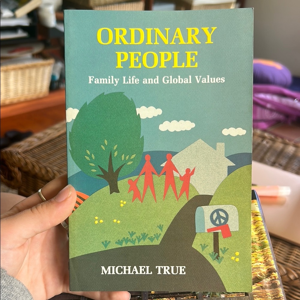 Ordinary People: Family Life and Global Values Book